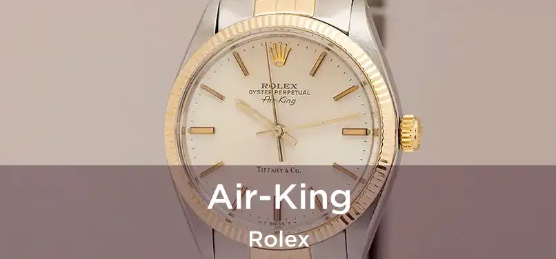  Air-King Rolex