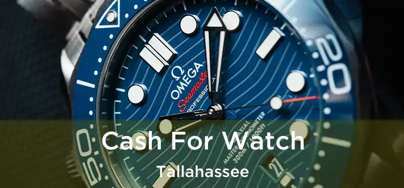  Cash For Watch Tallahassee