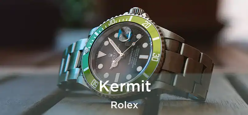  Kermit Rolex