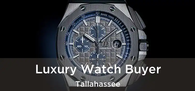  Luxury Watch Buyer Tallahassee