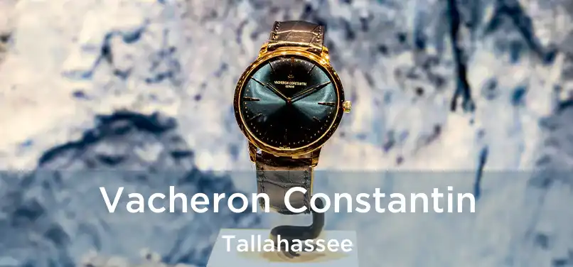  Vacheron Constantin Tallahassee